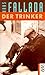 Der Trinker
