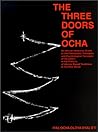 The Three Doors of Ocha