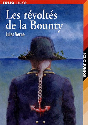 Les Révoltés De La Bounty ; Un Drame Au Mexique (Poche)