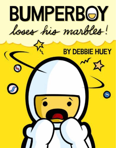 Bumperboy Loses His Marbles (Bumperboy, #1)