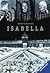Isabella. Fragmente ihrer Erinnerung an Auschwitz.