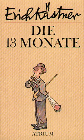 Die dreizehn Monate (Hardcover)