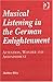 Musical Listening in the German Enlightenment by Matthew Riley