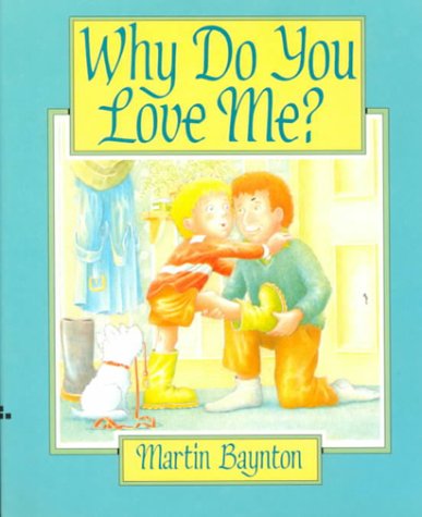 Why Do You Love Me? (Library Binding)
