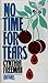 No Time for Tears