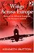 Wings Across Europe: Toward...