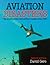 Aviation Disasters: The World's Major Civil Airliner Crashes Since 1950