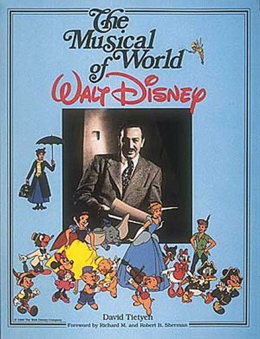 The Musical World of Walt Disney (Paperback)