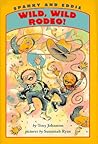 Sparky and Eddie Wild, Wild Rodeo (Hello Reader)