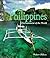 The Philippines (Enchantment of the World Second Series)