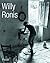 Willy Ronis: La Vie en Passant (German and English Edition)