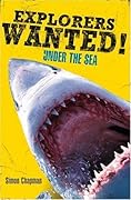 Explorers Wanted!: Under the Sea