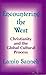Encountering the West: Christianity and the Global Cultural Process : The African Dimension (World Christian Theology Series)