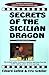 Secrets Of The Sicilian Dragon