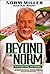 Beyond the Norm by Norm Miller