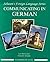 Communicating In German, (Intermediate Level)