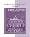 Workbook/Lab Manual to accompany Fokus Deutsch: Beginning German 1