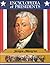 James Monroe: Fifth President of the United States (Encyclopedia of Presidents)