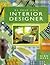 Be Your Own Interior Designer