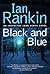 Black and Blue by Ian Rankin