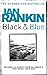 Black and Blue (Inspector Rebus #8)