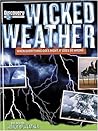 Wicked Weather: W...