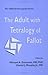 The Adult With Tetralogy of Fallot (The Isaccd Monograph Series)