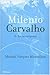 Milenio Carvalho II: En las antípodas (Pepe Carvalho, #23)