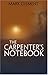 The Carpenter's Notebook -- A Novel by Mark Clement