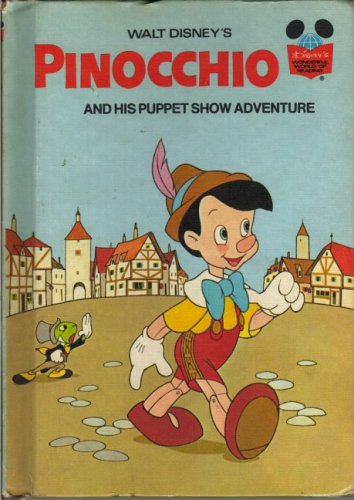 Walt Disney's Pinocchio and His Puppet Show Adventure (Hardcover)