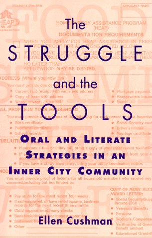 The Struggle and the Tools: Oral and Literate Strategies in an Inner City Community (Paperback)
