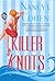 Killer Knots by Nancy J. Cohen