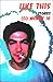 Like This by Leo McKay Jr