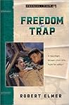 Freedom Trap (The Promise of Zion, #5)
