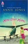 Mom Over Miami (Life, Faith & Getting It Right #5) by Annie Jones