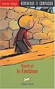 David et le fantôme