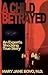 A Child Betrayed