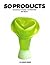 50 Products: Innovations in...