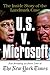 U.S. V. Microsoft by Joel Brinkley