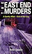 The East End Murders: A Family Affair / End of the Line