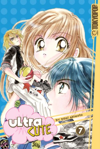 Ultra Cute, Vol. 7 (Ultra Cute, #7)