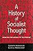 A History of Socialist Thought by Subrata Mukherjee
