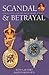 Scandal & Betrayal by John Cafferky