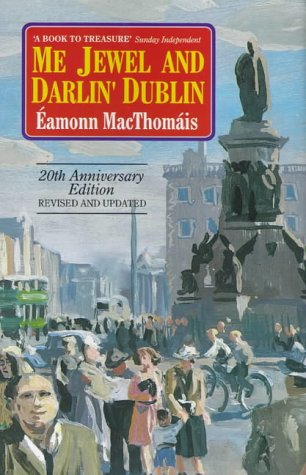 Me Jewel and Darlin' Dublin (Paperback)