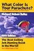 What Color Is Your Parachute? A Practical Manual for Job-Hunters and Career-Changers (2001 Edition)