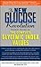 The Glucose Revolution Pocket Guide to the Glycemic Index and Healthy Kids