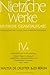 Richard Wagner in Bayreuth/Menschliches, Allzumenschliches 1-2/Nachbericht zur vierten Abteilung/Nachgelassene Fragmente 1875-79: Kritische Gesamtausgabe abt4 bd4