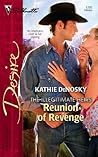 Reunion of Revenge (Illegitimate Heirs #2)