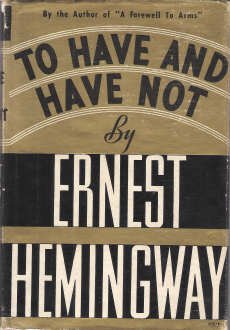 To Have and Have Not