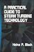 A Practical Guide to Steam Turbine Technology